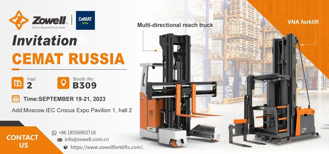 Mostra ora| ZOWELL Intelligent Forklifts vi invita al CeMAT RUSSIA